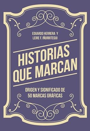 HISTORIAS QUE MARCAN | 9788425230776 | HERRERA FERNÁNDEZ, EDUARDO; FERNÁNDEZ IÑURRITEGUI, LEIRE | Llibreria L'Odissea - Libreria Online de Vilafranca del Penedès - Comprar libros