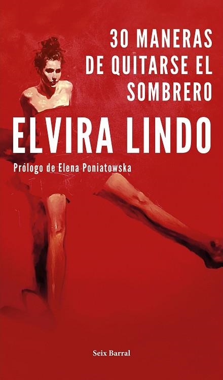 30 MANERAS DE QUITARSE EL SOMBRERO | 9788432234316 | LINDO, ELVIRA | Llibreria L'Odissea - Libreria Online de Vilafranca del Penedès - Comprar libros