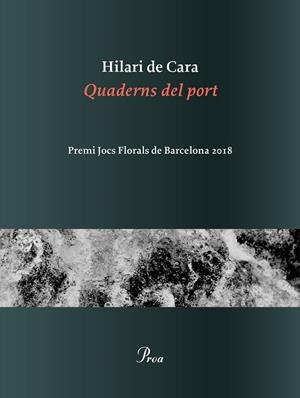 QUADERNS DEL PORT | 9788475887371 | CARA CASALEIZ, HILARI DE | Llibreria L'Odissea - Libreria Online de Vilafranca del Penedès - Comprar libros