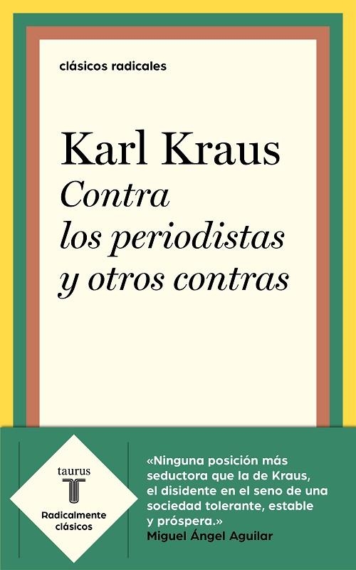 CONTRA LOS PERIODISTAS Y OTROS CONTRAS | 9788430622382 | KRAUS, KARL | Llibreria L'Odissea - Libreria Online de Vilafranca del Penedès - Comprar libros