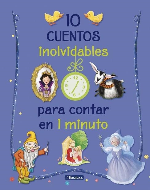 10 CUENTOS INOLVIDABLES PARA CONTAR EN 1 MINUTO | 9788448851323 | VARIOS AUTORES, | Llibreria L'Odissea - Libreria Online de Vilafranca del Penedès - Comprar libros