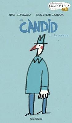 EN CÀNDID I LA RESTA | 9788416804627 | PINTADERA, FRAN | Llibreria L'Odissea - Libreria Online de Vilafranca del Penedès - Comprar libros