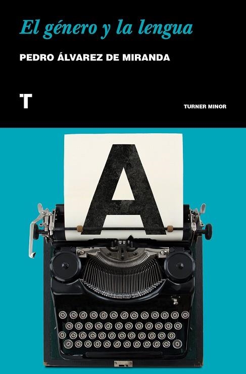 EL GÉNERO Y LA LENGUA | 9788417141783 | ÁLVAREZ DE MIRANDA, PEDRO | Llibreria L'Odissea - Libreria Online de Vilafranca del Penedès - Comprar libros