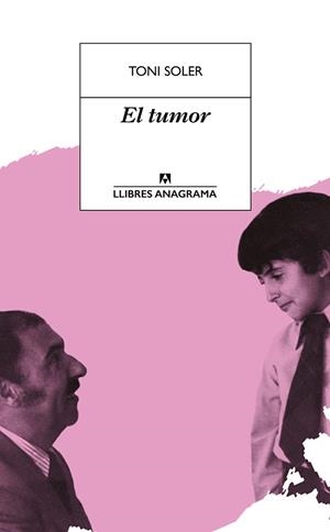 EL TUMOR | 9788433915665 | SOLER, TONI | Llibreria L'Odissea - Libreria Online de Vilafranca del Penedès - Comprar libros