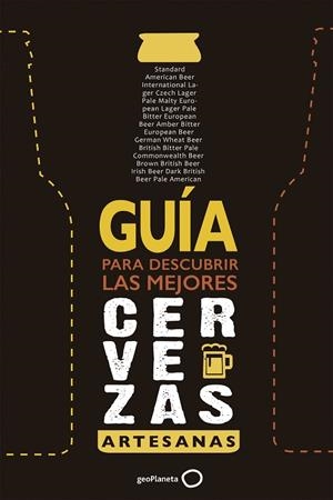 GUÍA PARA DESCUBRIR LAS MEJORES CERVEZAS ARTESANAS  (AMPLIADA Y ACTUALIZADA) | 9788408165736 | CASTELLS ENCINAS, IVÓ/BUENACHE ZARAGOZA, GONZALO/FERMUN, DANIEL | Llibreria Online de Vilafranca del Penedès | Comprar llibres en català
