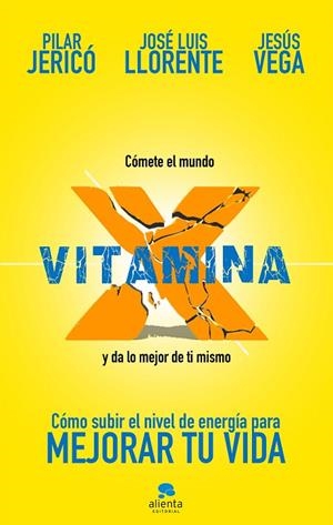 VITAMINA X | 9788417568054 | JERICÓ, PILAR/VEGA DE LA FALLA, JESÚS/LLORENTE GENTO, JOSÉ LUIS | Llibreria L'Odissea - Libreria Online de Vilafranca del Penedès - Comprar libros