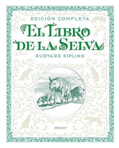 EL LIBRO DE LA SELVA. EDICIÓN COMPLETA | 9788414011300 | KIPLING, RUDYARD | Llibreria L'Odissea - Libreria Online de Vilafranca del Penedès - Comprar libros