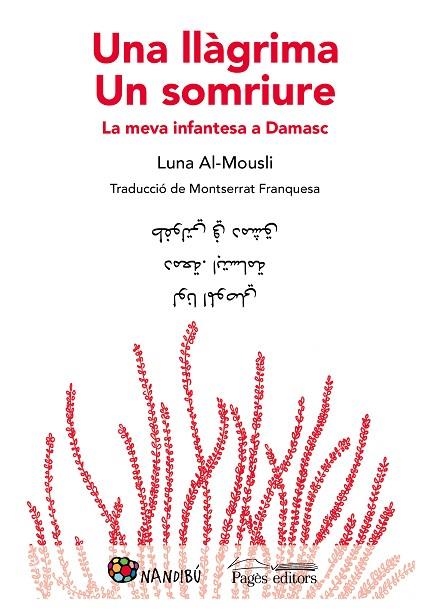 UNA LLAGRIMA UN SOMRIURE | 9788413030302 | ALMOUSLI, LUNA | Llibreria Online de Vilafranca del Penedès | Comprar llibres en català
