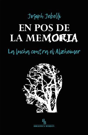 EN POS DE LA MEMORIA | 9788416995950 | JEBELLI, JOSEPH | Llibreria Online de Vilafranca del Penedès | Comprar llibres en català