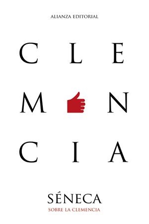 SOBRE LA CLEMENCIA | 9788491813309 | SÉNECA | Llibreria Online de Vilafranca del Penedès | Comprar llibres en català