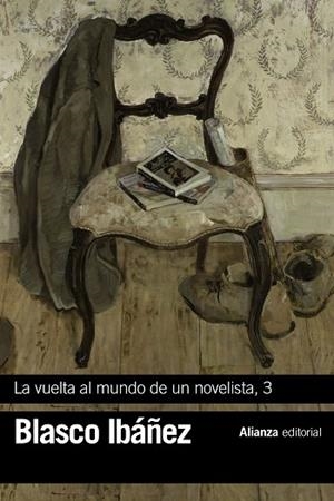LA VUELTA AL MUNDO DE UN NOVELISTA, 3 | 9788491813255 | BLASCO IBÁÑEZ, VICENTE | Llibreria L'Odissea - Libreria Online de Vilafranca del Penedès - Comprar libros