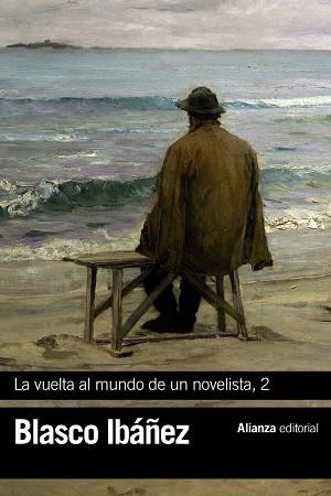 LA VUELTA AL MUNDO DE UN NOVELISTA, 2 | 9788491813248 | BLASCO IBÁÑEZ, VICENTE | Llibreria L'Odissea - Libreria Online de Vilafranca del Penedès - Comprar libros