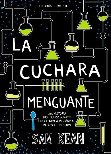 LA CUCHARA MENGUANTE | 9788469847282 | KEAN, SAM | Llibreria L'Odissea - Libreria Online de Vilafranca del Penedès - Comprar libros