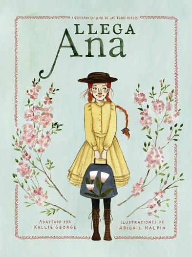 LLEGA ANA | 9788417376925 | GEORGE, KALLIE | Llibreria Online de Vilafranca del Penedès | Comprar llibres en català