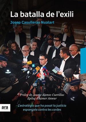 LA BATALLA DE L'EXILI | 9788416915835 | CASULLERAS I NUALART, JOSEP | Llibreria L'Odissea - Libreria Online de Vilafranca del Penedès - Comprar libros