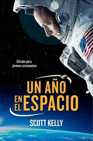 UN AÑO EN EL ESPACIO | 9788490439524 | KELLY, SCOTT | Llibreria L'Odissea - Libreria Online de Vilafranca del Penedès - Comprar libros