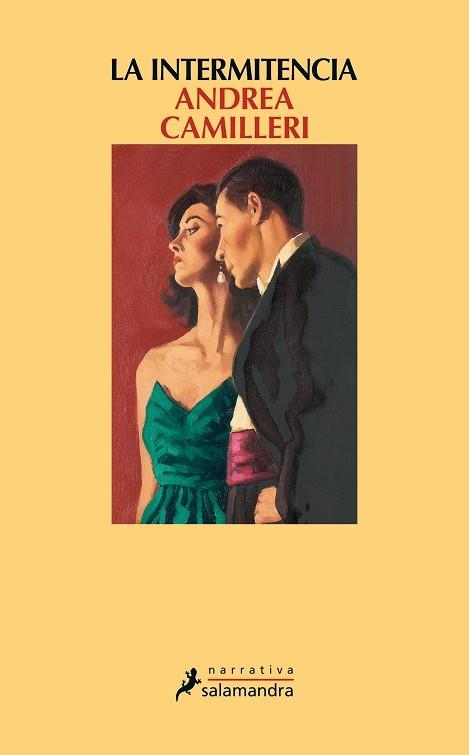 LA INTERMITENCIA | 9788498389029 | CAMILLERI, ANDREA | Llibreria Online de Vilafranca del Penedès | Comprar llibres en català