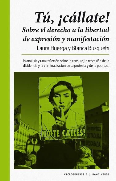 TÚ CÁLLATE! | 9788416689712 | HUERGA AYZA, LAURA/BUSQUETS FIGUERAS, BLANCA | Llibreria L'Odissea - Libreria Online de Vilafranca del Penedès - Comprar libros
