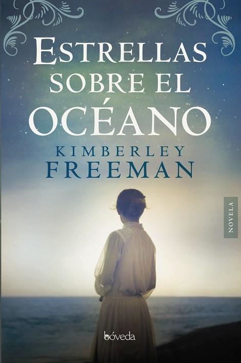ESTRELLAS SOBRE EL OCÉANO | 9788416691807 | FREEMAN, KIMBERLEY | Llibreria L'Odissea - Libreria Online de Vilafranca del Penedès - Comprar libros