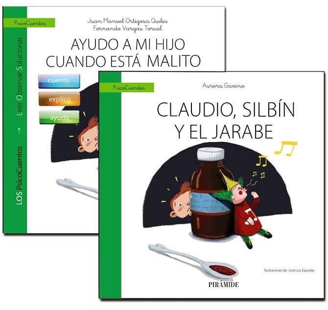 AYUDO A MI HIJO CUANDO ESTÁ MALITO  CUENTO CLAUDIO, SILBÍN Y EL JARABE | 9788436840339 | AA VV | Llibreria L'Odissea - Libreria Online de Vilafranca del Penedès - Comprar libros
