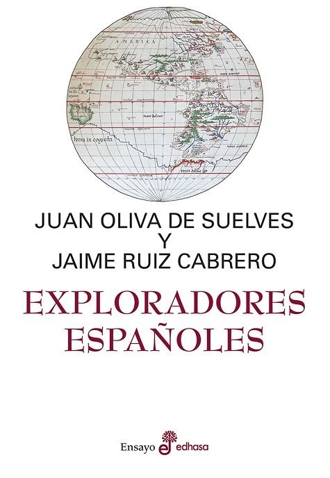 EXPLORADORES ESPAÑOLES | 9788435025690 | OLIVA DE SUELVES, JUAN LUIS/RUÍZ CABRERO, JAIME | Llibreria L'Odissea - Libreria Online de Vilafranca del Penedès - Comprar libros