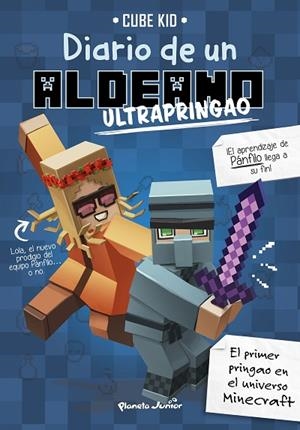 MINECRAFT 4  DIARIO DE UN ALDEANO ULTRAPRINGAO | 9788408197232 | CUBE KID | Llibreria Online de Vilafranca del Penedès | Comprar llibres en català