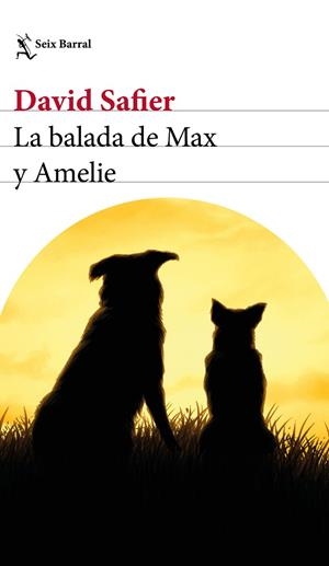 LA BALADA DE MAX Y AMELIE | 9788432234323 | SAFIER, DAVID | Llibreria L'Odissea - Libreria Online de Vilafranca del Penedès - Comprar libros