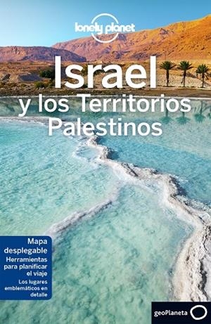 ISRAEL Y LOS TERRITORIOS PALESTINOS 2018 | 9788408192503 | ROBINSON, DANIEL/CROWCROFT, ORLANDO/ISALSKA, ANITA/WALKER, JENNY/SAVERY RAZ, DAN | Llibreria Online de Vilafranca del Penedès | Comprar llibres en català