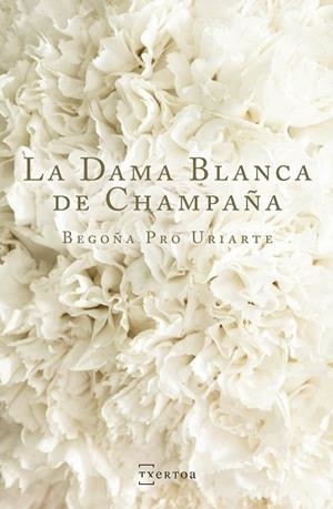 LA DAMA BLANCA DE CHAMPAÑA | 9788471486141 | PRO URIARTE, BEGOÑA | Llibreria Online de Vilafranca del Penedès | Comprar llibres en català