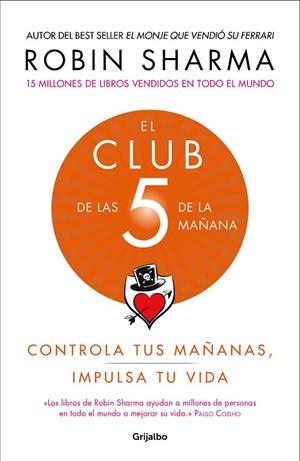 EL CLUB DE LAS 5 DE LA MAÑANA | 9788425356902 | SHARMA, ROBIN | Llibreria Online de Vilafranca del Penedès | Comprar llibres en català
