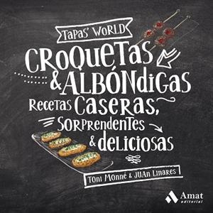 CROQUETAS Y ALBONDIGAS | 9788497354349 | MONNÉ CAMPAÑÁ, TONI | Llibreria Online de Vilafranca del Penedès | Comprar llibres en català