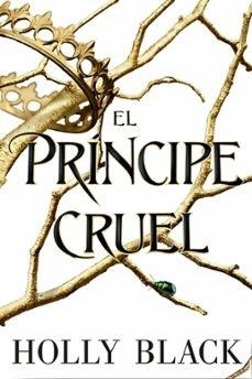 EL PRÍNCIPE CRUEL | 9788417390617 | BLACK, HOLLY | Llibreria Online de Vilafranca del Penedès | Comprar llibres en català