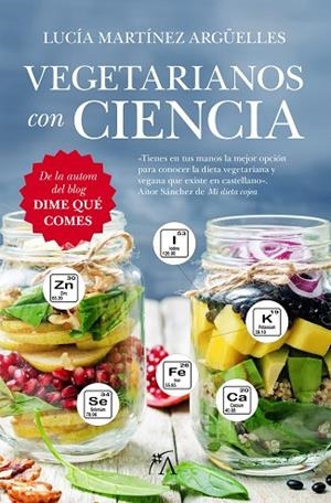 VEGETARIANOS CON CIENCIA | 9788416002603 | MARTINEZ ARGÜELLES, LUCIA | Llibreria L'Odissea - Libreria Online de Vilafranca del Penedès - Comprar libros