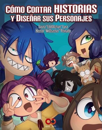 COMO CONTAR HISTORIAS Y DISEÑAR SUS PERSONAJES | 9788441540620 | AA VV | Llibreria L'Odissea - Libreria Online de Vilafranca del Penedès - Comprar libros