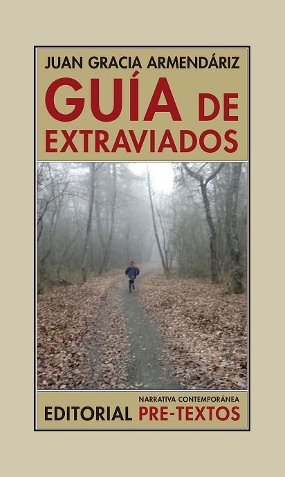 GUÍA DE EXTRAVIADOS | 9788417143688 | GRACIA ARMENDÁRIZ, JUAN | Llibreria L'Odissea - Libreria Online de Vilafranca del Penedès - Comprar libros