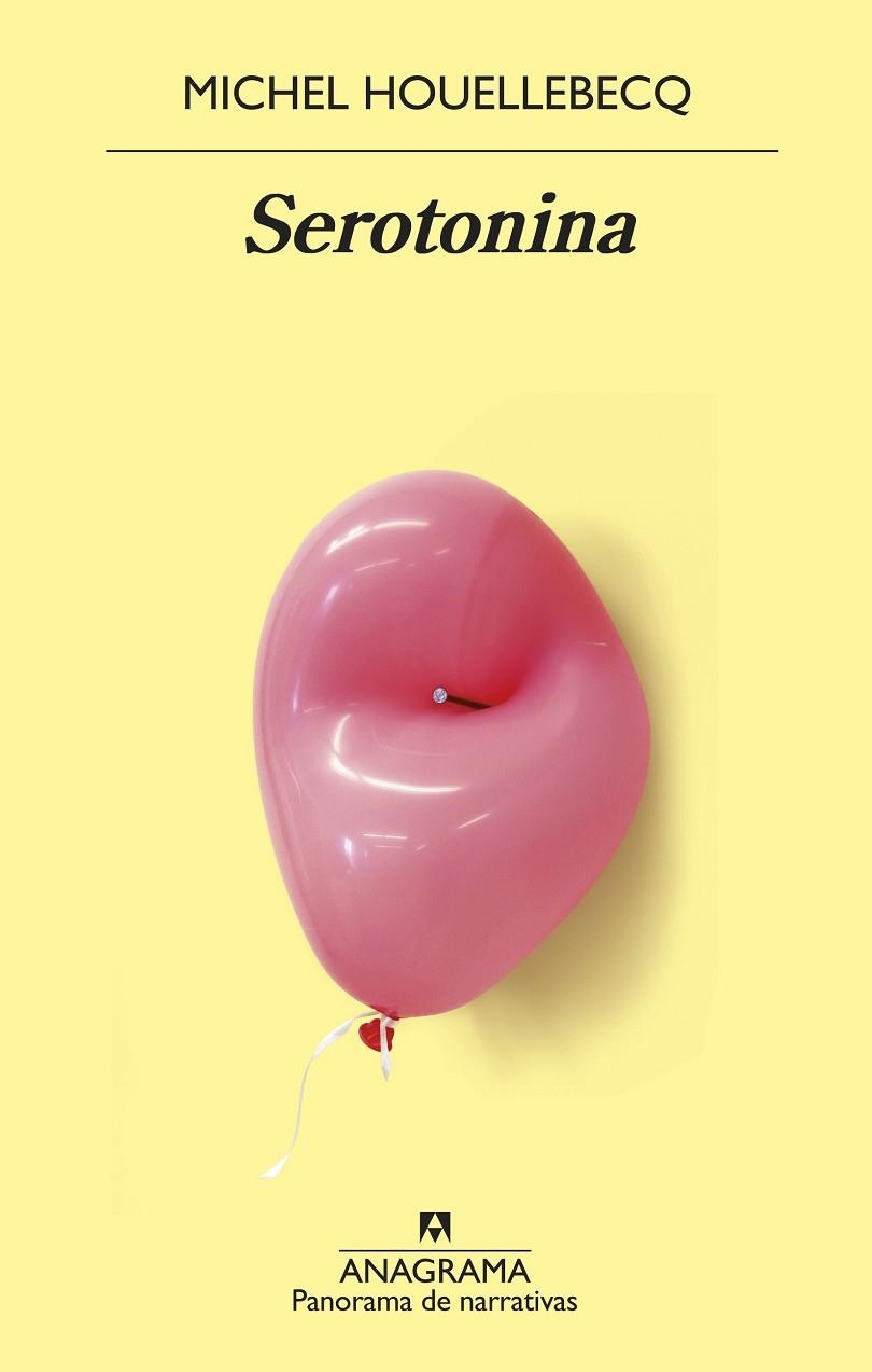 SEROTONINA | 9788433980229 | HOUELLEBECQ, MICHEL | Llibreria L'Odissea - Libreria Online de Vilafranca del Penedès - Comprar libros