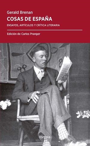 COSAS DE ESPAÑA | 9788417425258 | BRENAN (1894-1987), GERALD | Llibreria L'Odissea - Libreria Online de Vilafranca del Penedès - Comprar libros