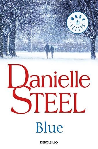 BLUE | 9788466346085 | STEEL, DANIELLE | Llibreria L'Odissea - Libreria Online de Vilafranca del Penedès - Comprar libros