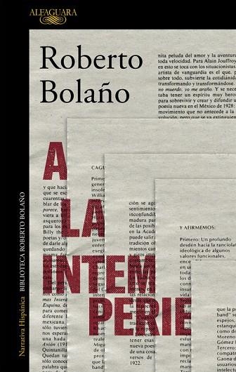 A LA INTEMPERIE | 9788420431598 | BOLAÑO, ROBERTO | Llibreria L'Odissea - Libreria Online de Vilafranca del Penedès - Comprar libros