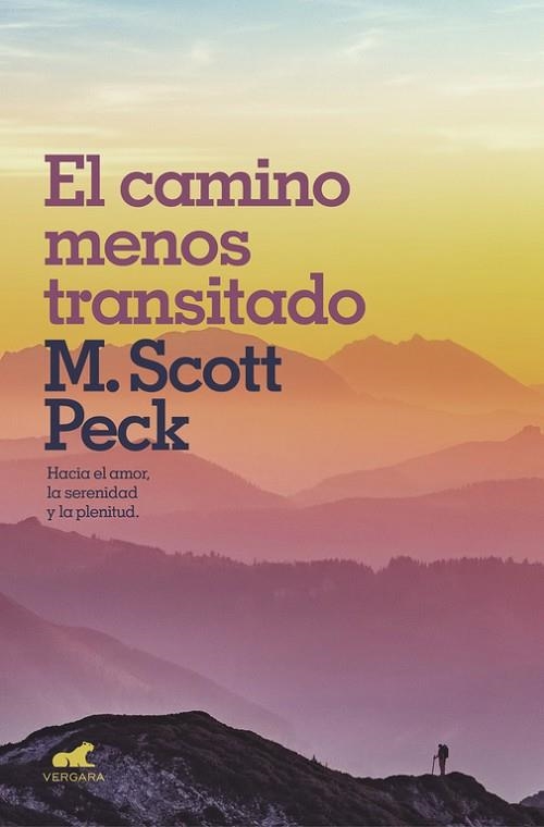 EL CAMINO MENOS TRANSITADO | 9788416076970 | PECK, M. SCOTT | Llibreria L'Odissea - Libreria Online de Vilafranca del Penedès - Comprar libros