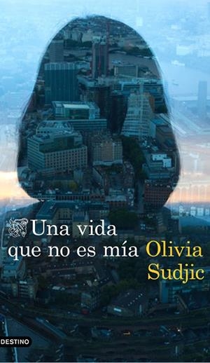 UNA VIDA QUE NO ES MÍA | 9788423354962 | SUDJIC, OLIVIA | Llibreria Online de Vilafranca del Penedès | Comprar llibres en català