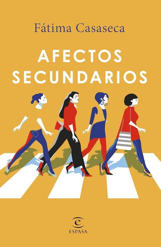 AFECTOS SECUNDARIOS | 9788467053401 | CASASECA, FÁTIMA | Llibreria L'Odissea - Libreria Online de Vilafranca del Penedès - Comprar libros