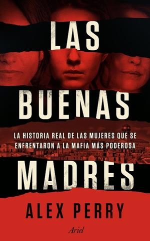 LAS BUENAS MADRES | 9788434429529 | PERRY, ALEX | Llibreria Online de Vilafranca del Penedès | Comprar llibres en català