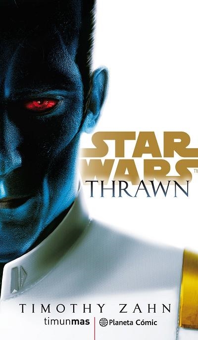 STAR WARS THRAWN (NOVELA) | 9788491736820 | ZAHN, TIMOTHY | Llibreria L'Odissea - Libreria Online de Vilafranca del Penedès - Comprar libros