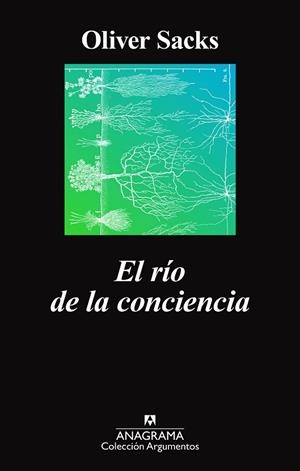 EL RÍO DE LA CONCIENCIA | 9788433964298 | SACKS, OLIVER | Llibreria L'Odissea - Libreria Online de Vilafranca del Penedès - Comprar libros