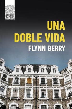 UNA DOBLE VIDA | 9788417333355 | BERRY, FLYNN | Llibreria L'Odissea - Libreria Online de Vilafranca del Penedès - Comprar libros