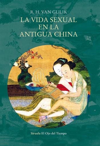 LA VIDA SEXUAL EN LA ANTIGUA CHINA | 9788417624125 | VAN GULIK, R. H. | Llibreria L'Odissea - Libreria Online de Vilafranca del Penedès - Comprar libros