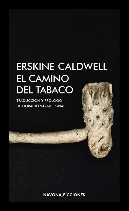EL CAMINO DEL TABACO | 9788417181673 | CALDWELL, ERSKINE | Llibreria L'Odissea - Libreria Online de Vilafranca del Penedès - Comprar libros