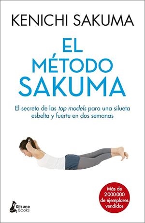 EL MÉTODO SAKUMA | 9788416788088 | SAKUMA, KENICHI | Llibreria L'Odissea - Libreria Online de Vilafranca del Penedès - Comprar libros