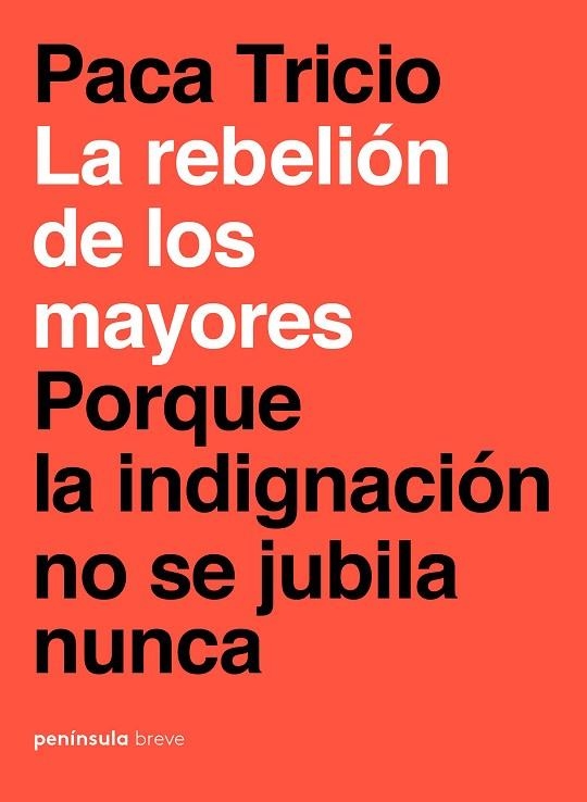 LA REBELIÓN DE LOS MAYORES | 9788499427348 | TRICIO, PACA | Llibreria Online de Vilafranca del Penedès | Comprar llibres en català